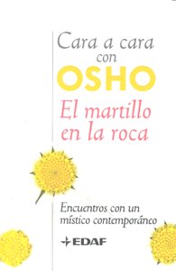 Cara a cara con OSHO. El martillo en la roca, de Osho | portada del libro