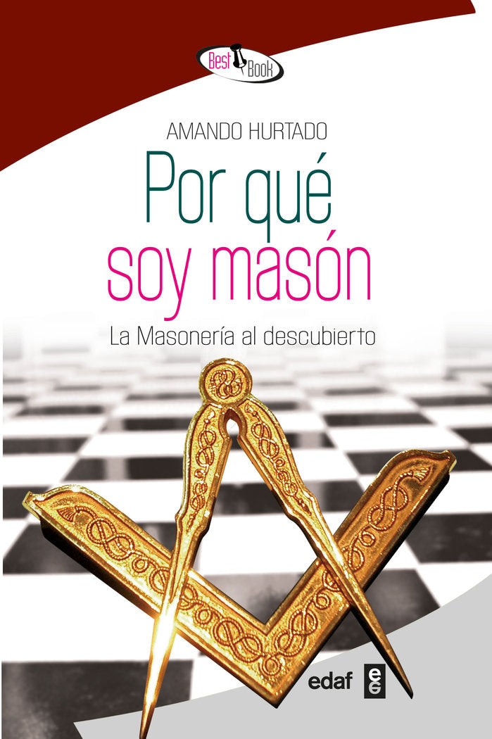 Por qué soy masón, de Hurtado, Amando | portada del libro