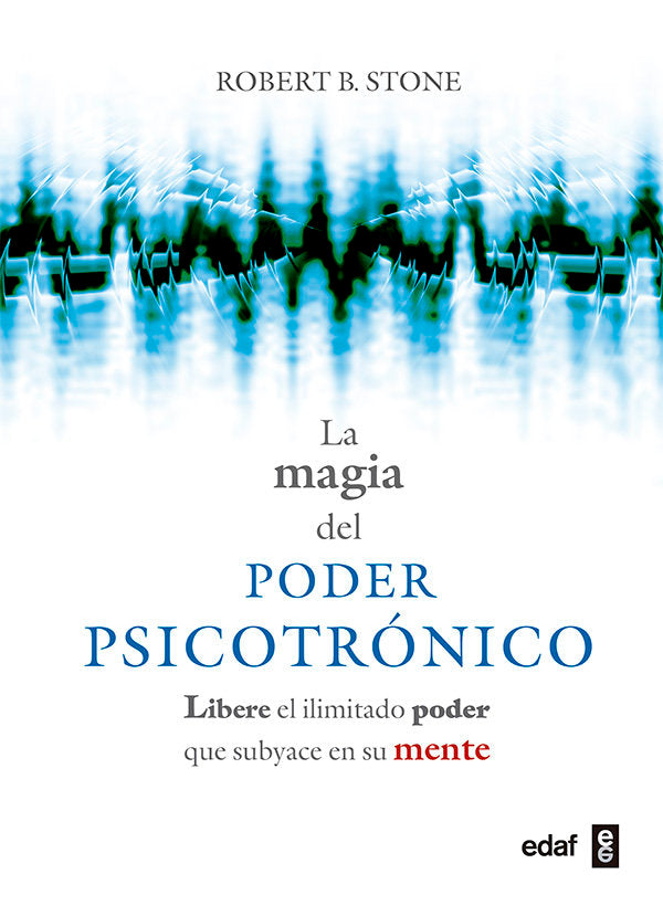 La magia del poder psicotrónico, de Stone, Robert B. | portada del libro