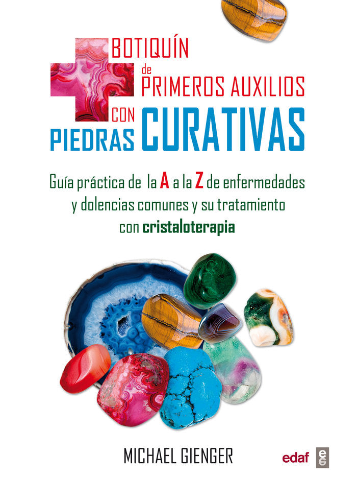 Botiquín de primeros auxilios con piedras curativas, de Gienger, Michael | portada del libro