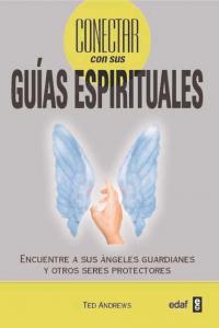 Cómo conectar con sus guías espirituales, de Andrews, Ted | portada del libro