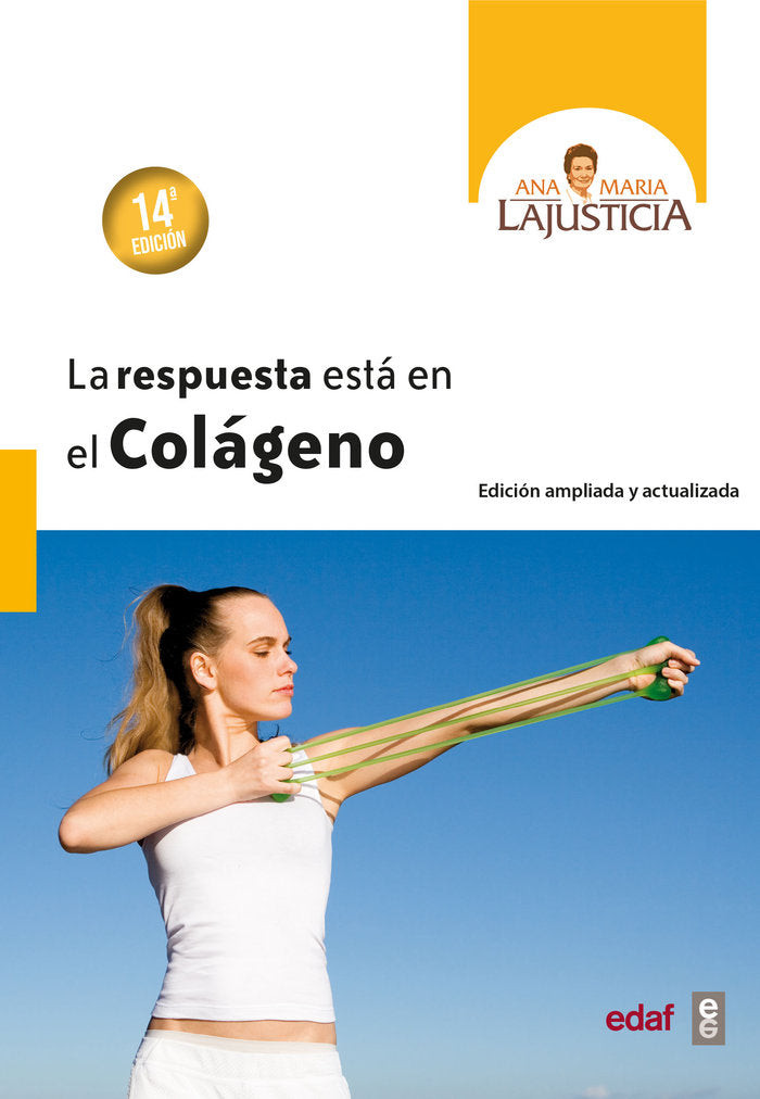 La respuesta está en el colágeno, de Lajusticia Bergasa, Ana María | portada del libro