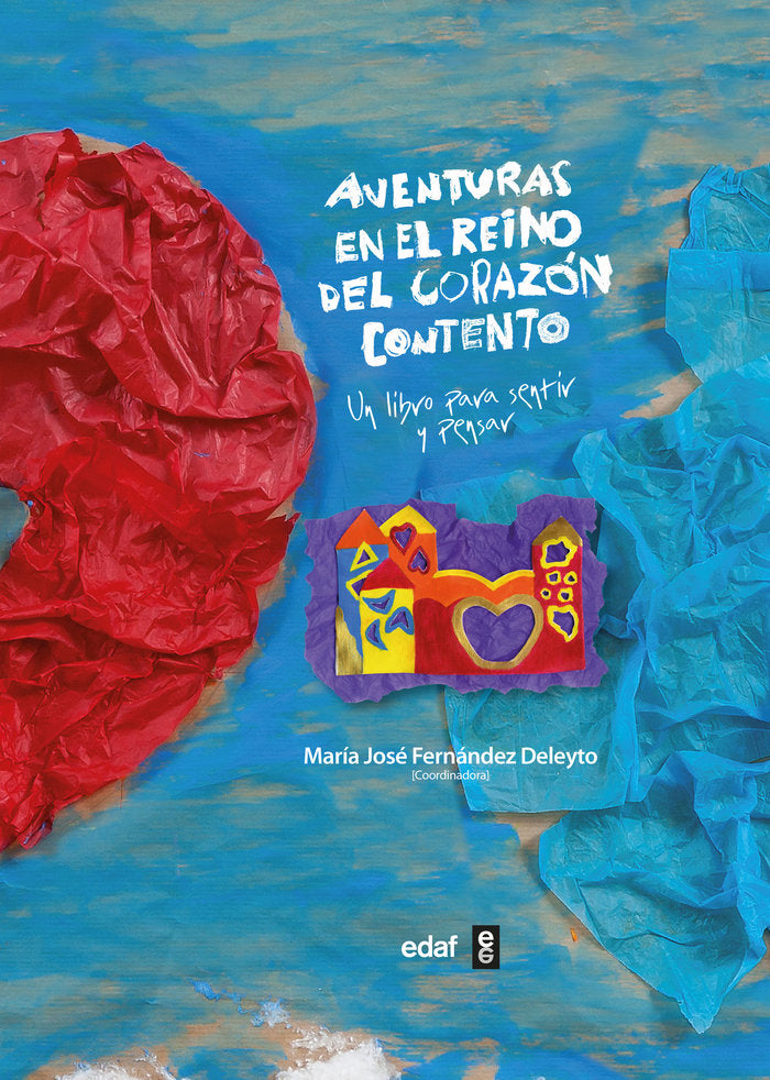 Aventuras en el reino del corazón contento, de Varios autores | portada del libro