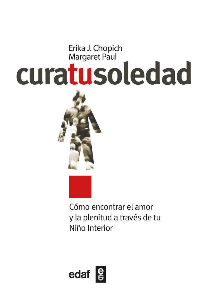 Cura tu soledad, de Chopich, Erika J. | portada del libro