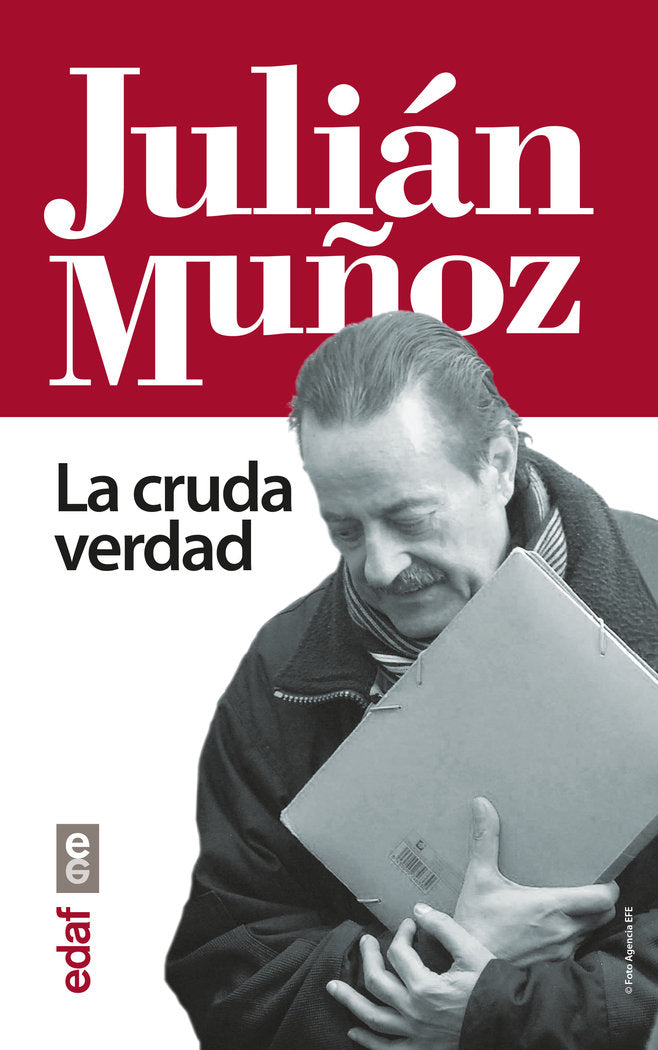 Julián Muñoz, de Muñoz, Julián | portada del libro