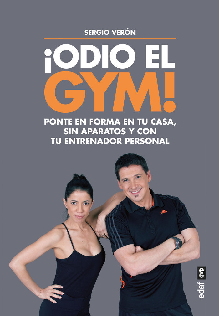 ¡Odio el Gym!, de Verón, Sergio | portada del libro
