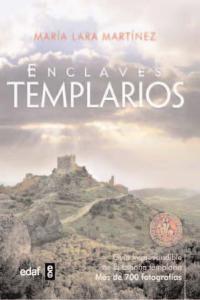Enclaves templarios, de Lara Martínez, María | portada del libro