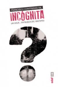 Incógnita, de Contreras Gil, Francisco | portada del libro