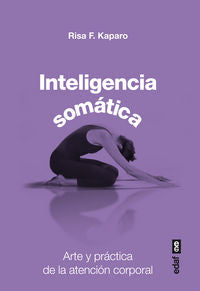 Inteligencia somática, de Kaparo, Risa F. | portada del libro