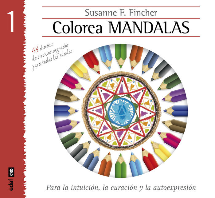 Colorear mandalas 1, de Fincher, Susanne F. | portada del libro