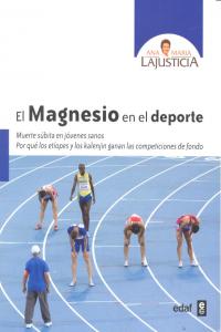 El magnesio en el deporte, de LaJusticia, Ana María | portada del libro