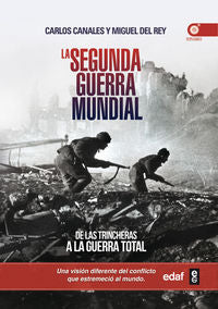 La Segunda Guerra Mundial, de Canales, Carlos | portada del libro