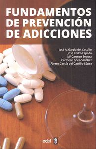 Fundamentos de prevención de adicciones, de García del Castillo, José Antonio | portada del libro