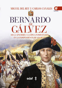 Bernardo de Gálvez, de del Rey Vicente, Miguel | portada del libro