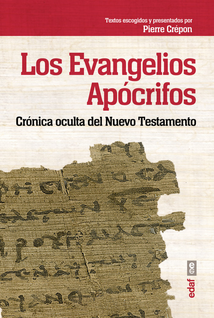 Los Evangelios Apócrifos, de Crépon, Pierre | portada del libro