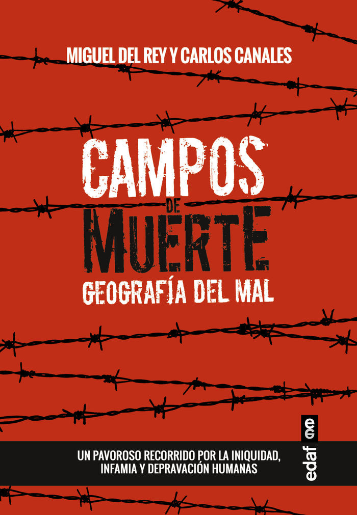 Campos de muerte, de Canales Torres, Carlos | portada del libro