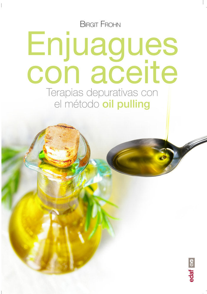 Enjuagues con aceites, de Frohn, Birgit | portada del libro