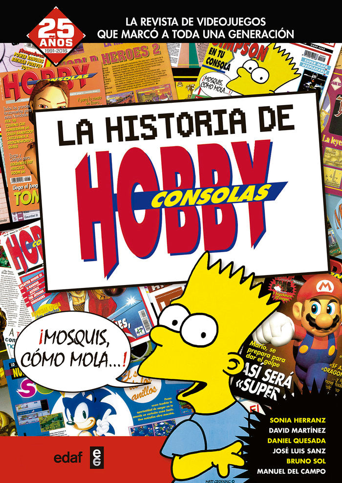 La historia de Hobby Consolas 1991-2001, de Herranz, Sonia | portada del libro