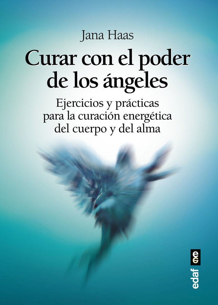 Curar con el poder de los ángeles, de Hass, Jana | portada del libro