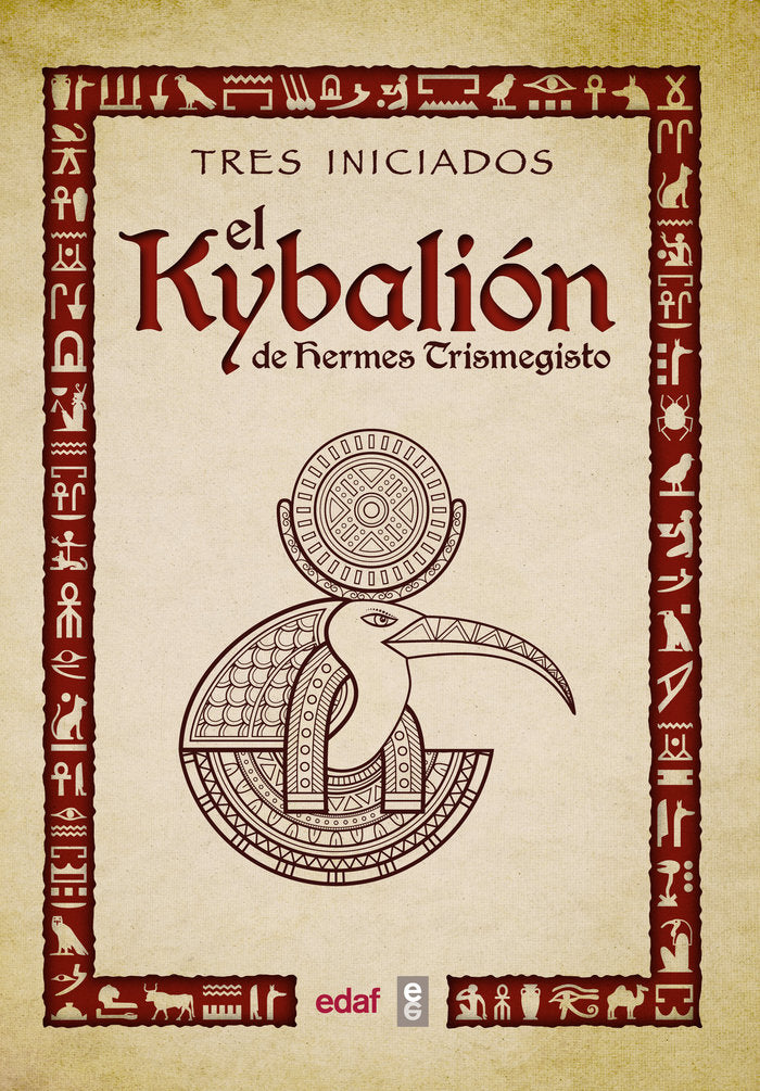 El Kybalión de Hermes Trimegisto, de Tres iniciados | portada del libro