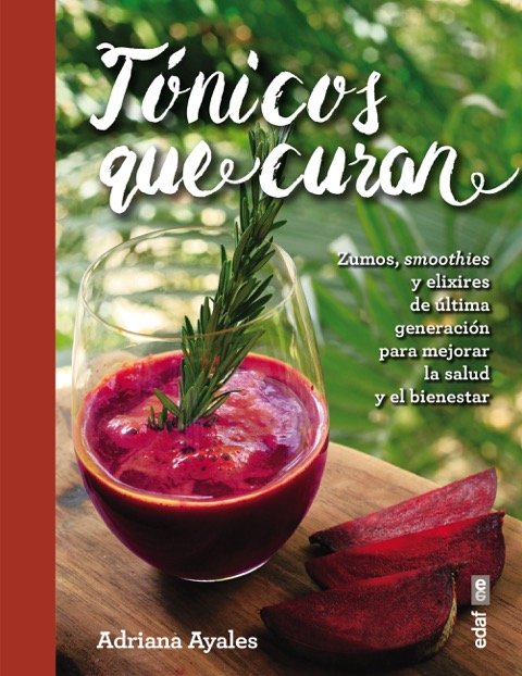 Tónicos que curan, de Ayales, Adriana | portada del libro