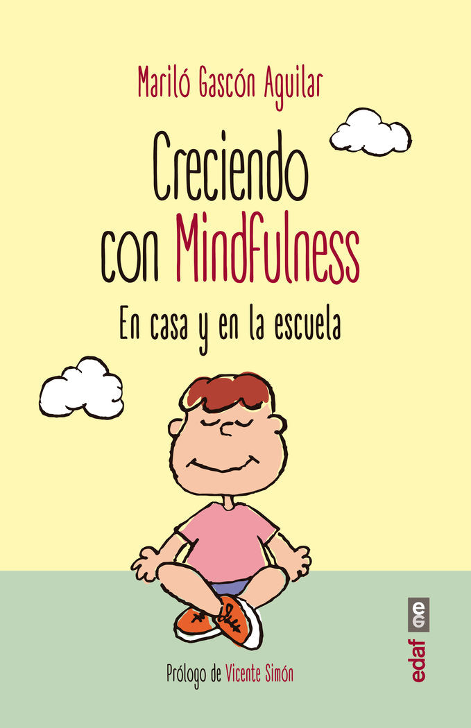 Creciendo con Mindfulness, de Gascón Aguilar, Mariló | portada del libro