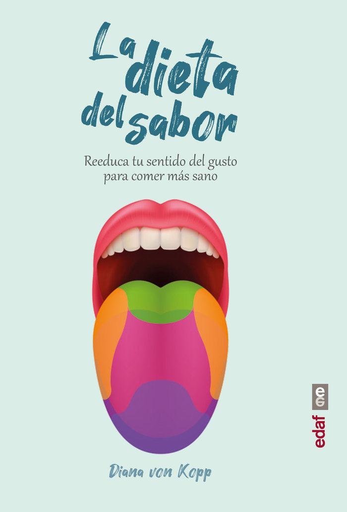 La dieta del sabor, de von Kopp, Diana | portada del libro