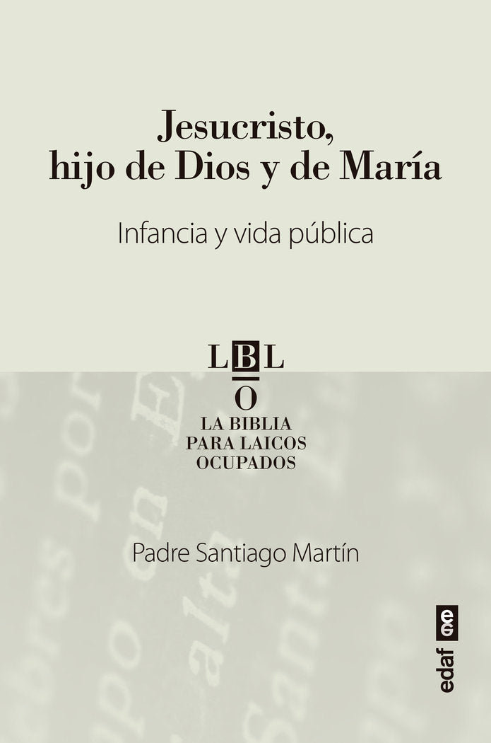 JESUCRISTO HIJO DE DIOS Y DE MARIA, de MARTIN, SANTIAGO | portada del libro