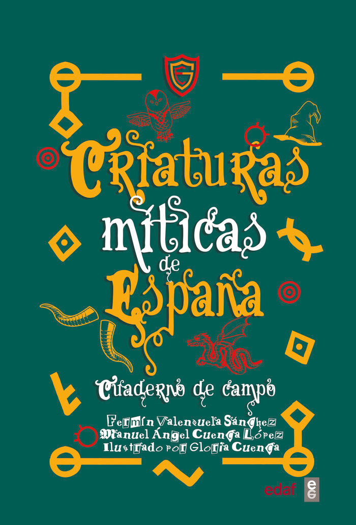 CRIATURAS MITICAS DE ESPAÑA, de VALENZUELA, FERMIN | portada del libro