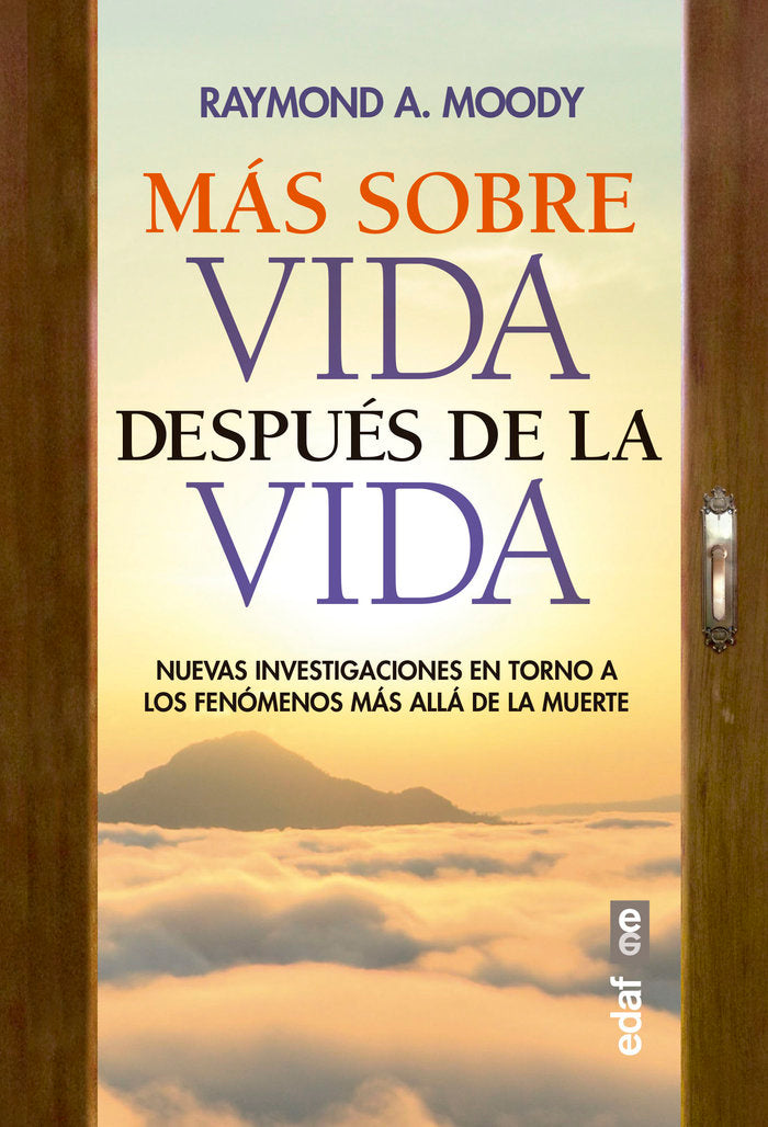 MAS SOBRE VIDA DESPUES DE LA VIDA, de RAYMOND A MOODY | portada del libro