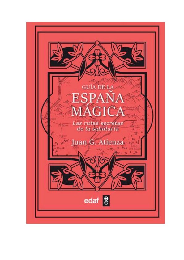 LA NUEVA GUIA DE LA ESPAÑA MAGICA, de JUA G ATIENZA | portada del libro