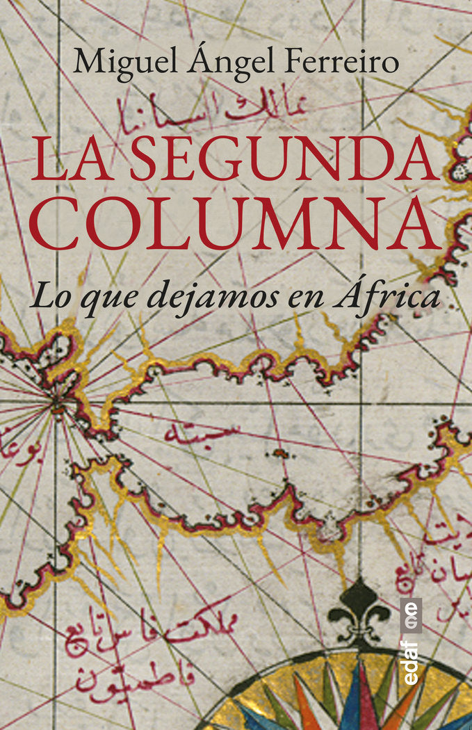 LA SEGUNDA COLUMNA, de MIGUEL ANGEL FERREIRO | portada del libro