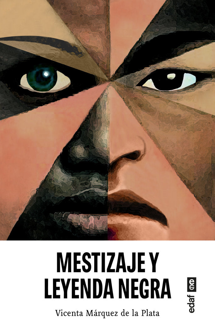 Mestizaje y leyenda negra, de MARQUEZ DE LA PLATA, VICENTA | portada del libro