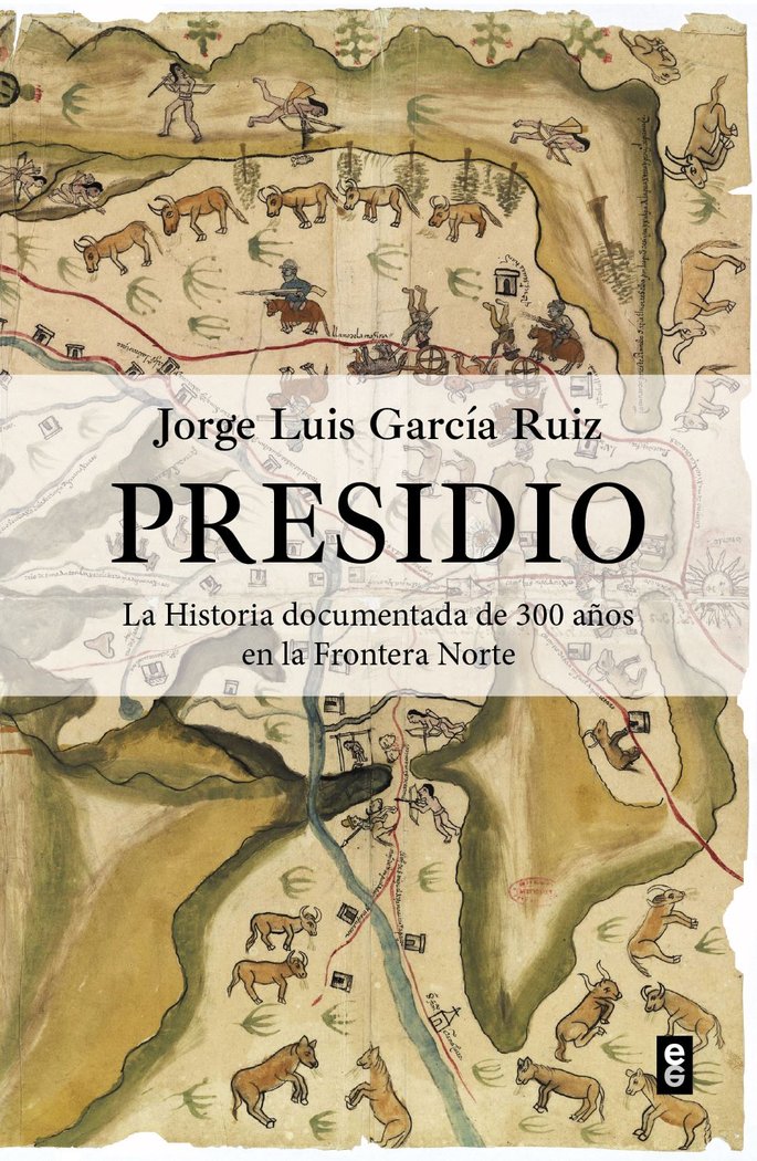 PRESIDIO, de GARCIA RUIZ, JORGE LUIS | portada del libro