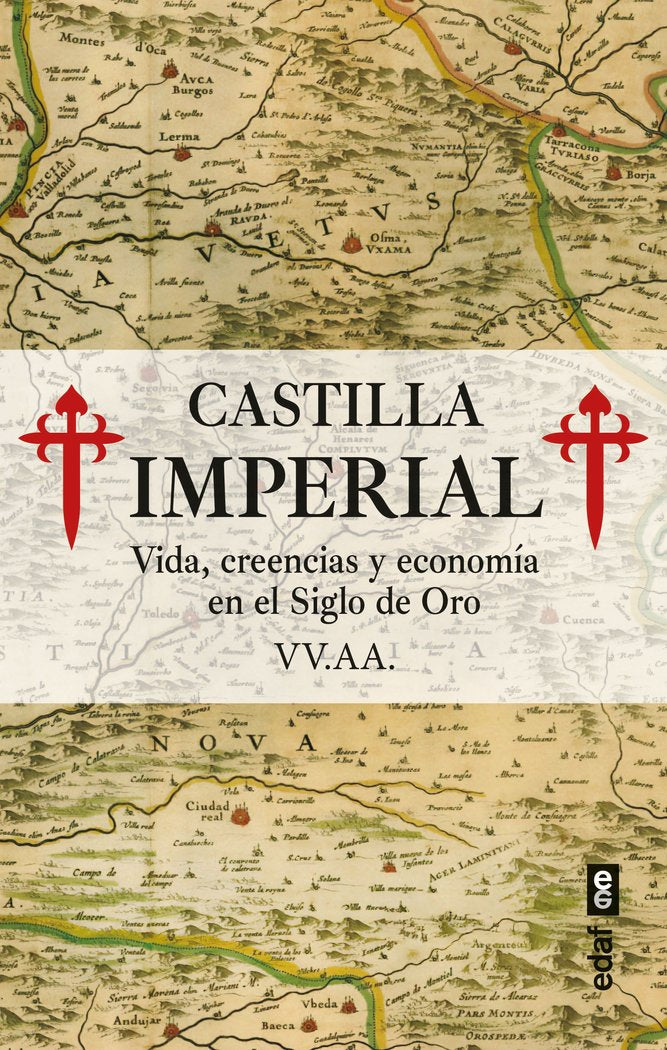 CASTILLA IMPERIAL, de SEVILLANO MARTIN, BERNARDO | portada del libro
