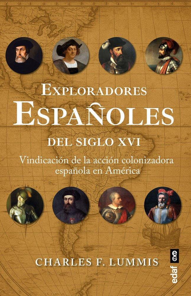 EXPLORADORES ESPAÑOLES DEL SIGLO XVI, de LUMMIS, CHARLES F. | portada del libro