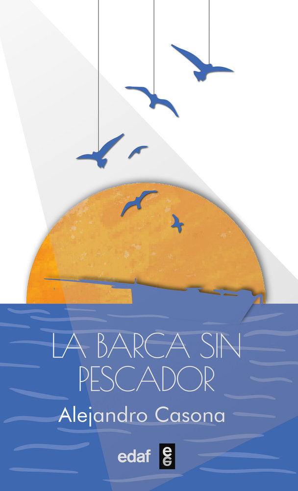 LA BARCA SIN PESCADOR, de CASONA, ALEJANDRO | portada del libro