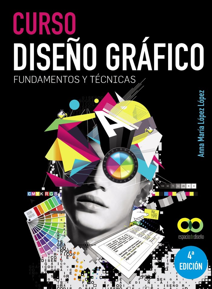Curso Diseño gráfico. Fundamentos y técnicas, de López López, Anna María | portada del libro