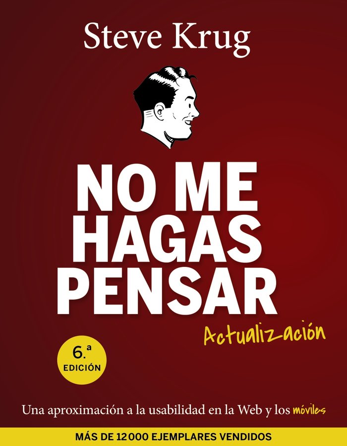 No me hagas pensar. Actualización, de Krug, Steve | portada del libro
