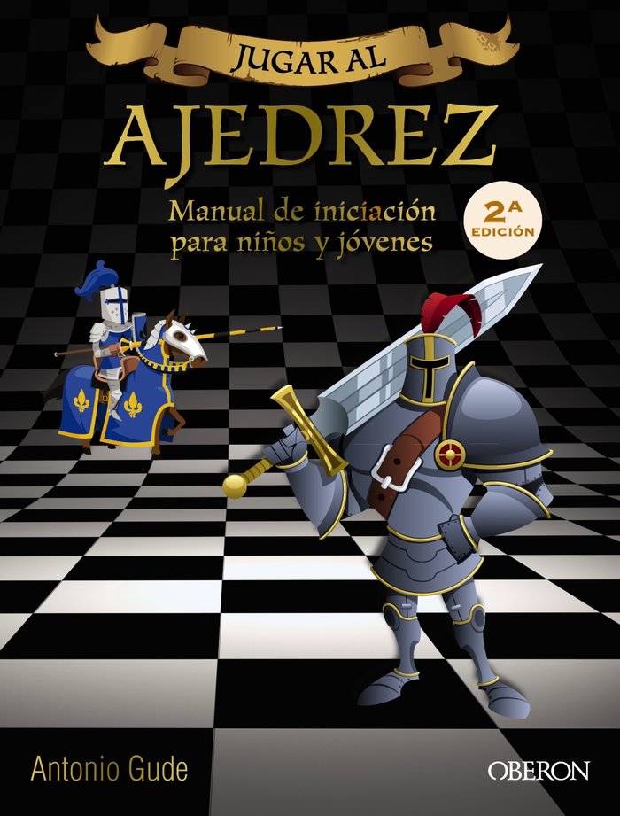 Jugar al Ajedrez. Para niños y jóvenes, de Gude Fernández, Antonio | portada del libro