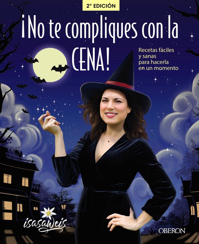 ¡No te compliques con la cena!, de Llano, Isabel | portada del libro