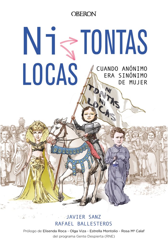 ¿Ni tontas, ni locas?, de Sanz, Javier | portada del libro
