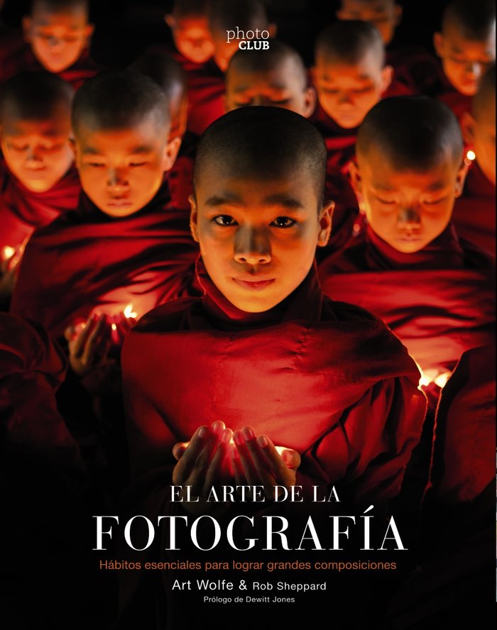 El arte de la fotografía (2ª Edición), de Wolfe, Art | portada del libro