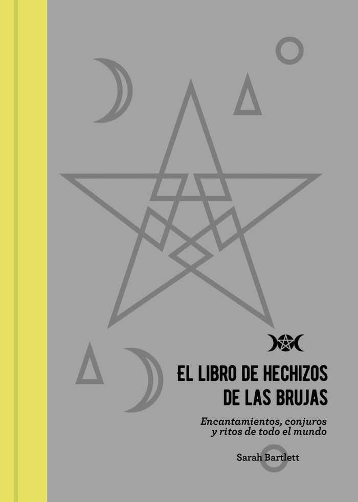 El libro de hechizos de las brujas, de Bartlett, Sarah | portada del libro