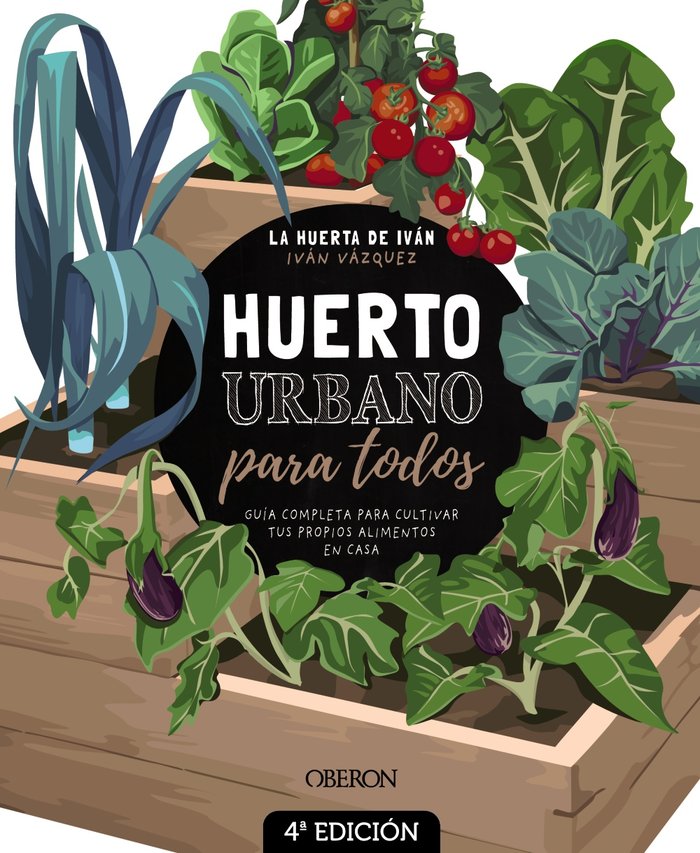 Huerto urbano para todos, de Vázquez Muñoz, Iván | portada del libro