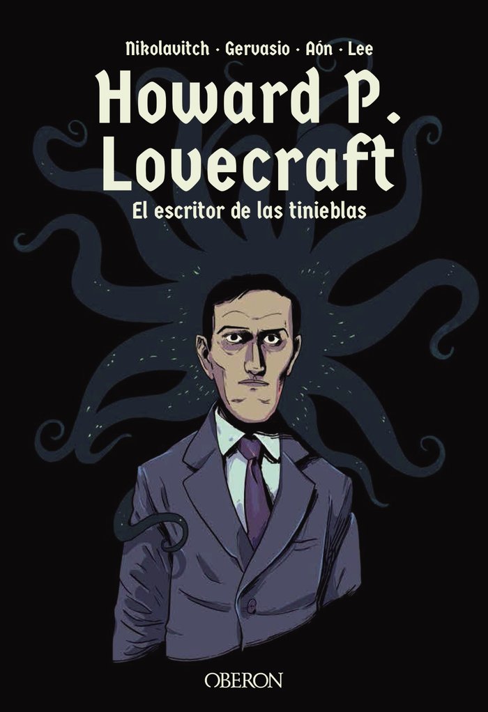 Howard P. Lovecraft. El escritor de las tinieblas, de Nikolavitch, Alex | portada del libro
