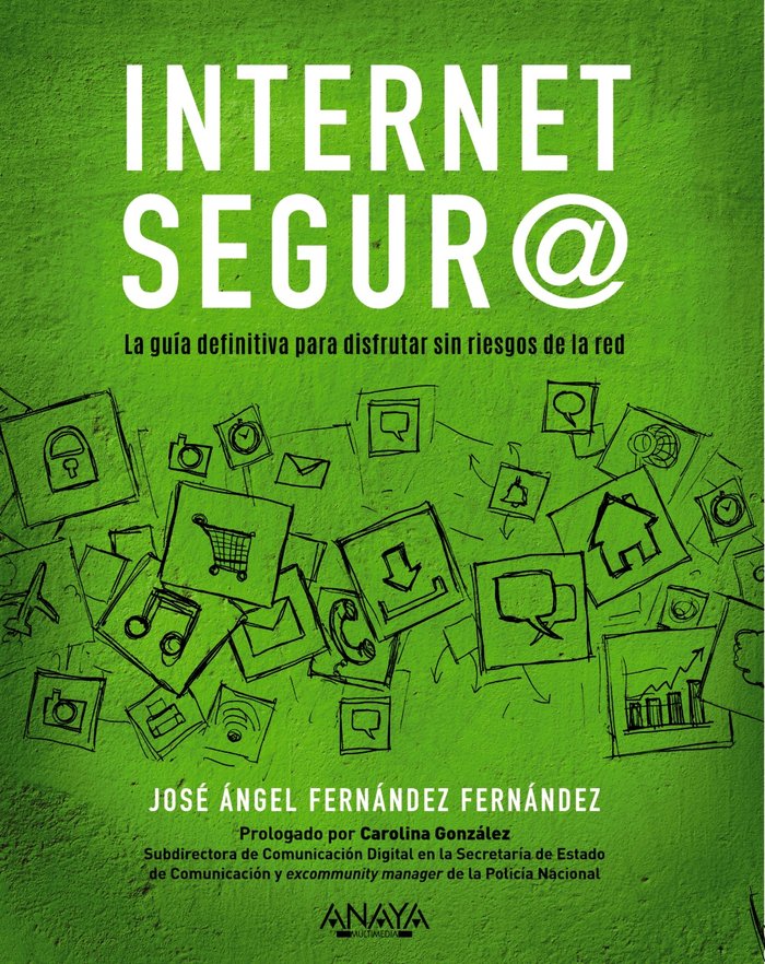 Internet segur@, de Fernández Fernández, José Ángel | portada del libro