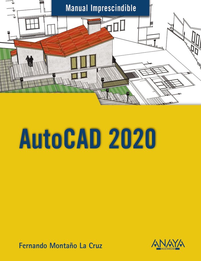 AutoCAD 2020, de Montaño La Cruz, Fernando | portada del libro