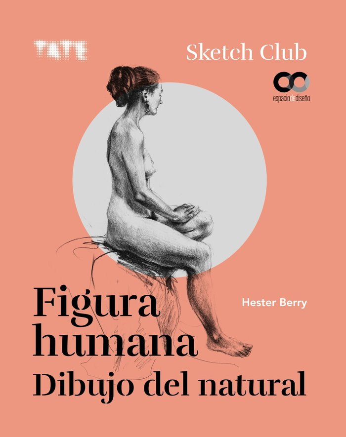 Figura humana. Dibujo del natural, de Berry, Hester | portada del libro