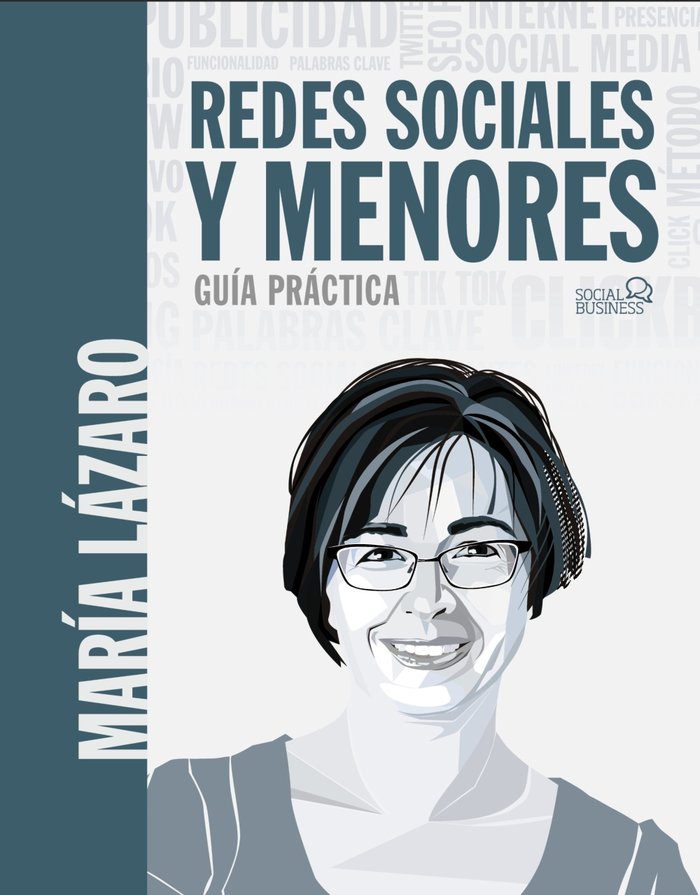 Redes sociales y menores. Guía práctica, de Lázaro Ávila, María | portada del libro